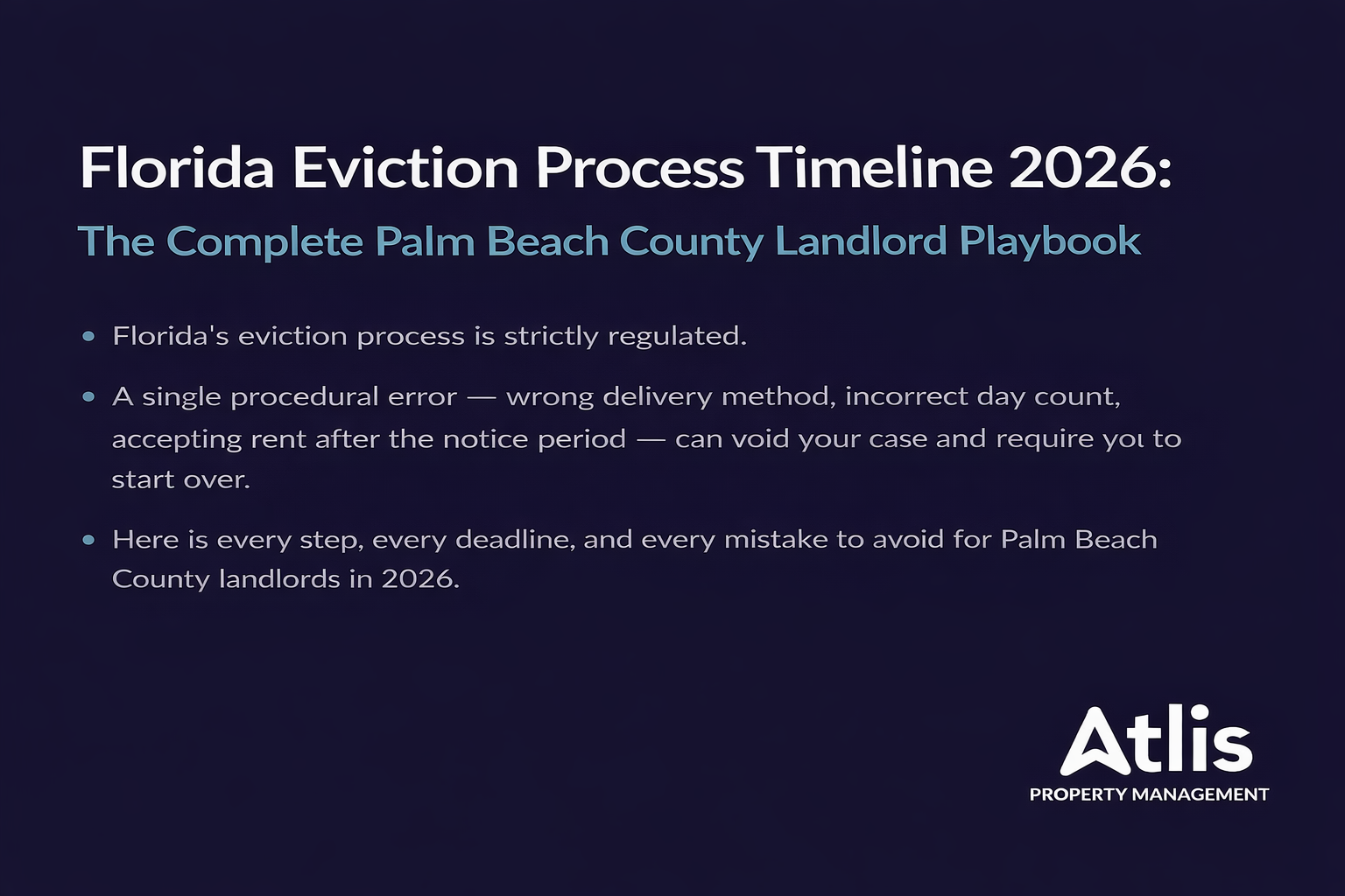 Florida Eviction Process Timeline 2026: The Complete Palm Beach County Landlord Playbook
